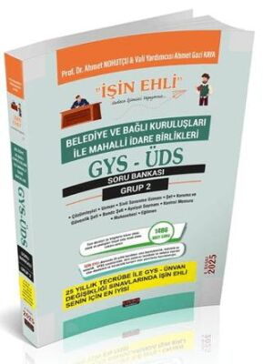 GYS-ÜDS Belediye ve Bağlı Kuruluşları Mahalli İdare Birlikleri Personeli Grup 2 Soru Bankası - 1