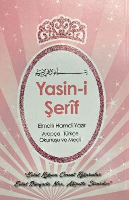 Yasin-i Şerif Elmalılı Hamdi Yazır Arapça - Türkçe Okunuşu Ve Meali Pembe - 1