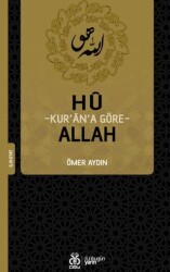 Hû: Kur’ân’a Göre Allah - DBY Yayınları
