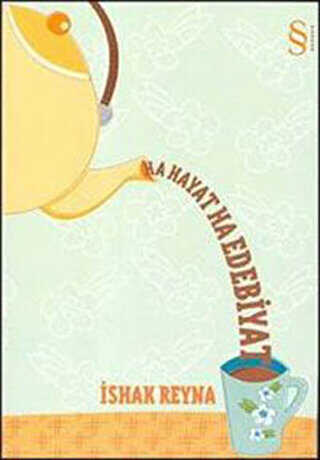 Ha Hayat Ha Edebiyat - EVEREST YAYINLARI