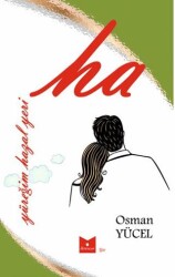 Ha - Yüreğim Hazal Yeri - Serencam Yayınevi