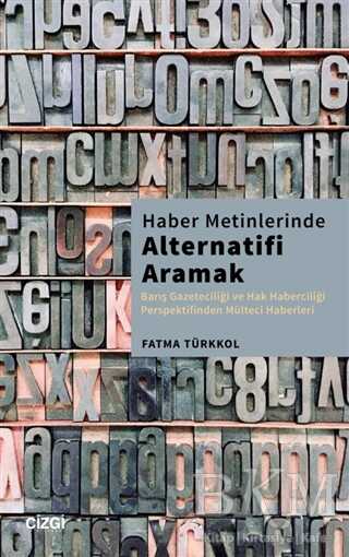 Haber Metinlerinde Alternatifi Aramak - 1