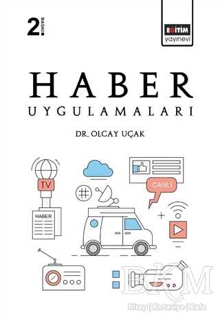 Haber Uygulamaları - Eğitim Yayınevi - Ders Kitapları