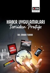 Haber Uygulamaları - Eğitim Yayınevi - Bilimsel Eserler