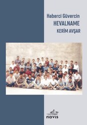 Haberci Güvercin Hevalname - Navis Yayınları