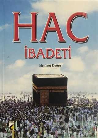 Hac İbadeti - 1