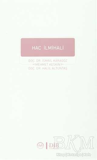 Hac İlmihali - Diyanet İşleri Başkanlığı