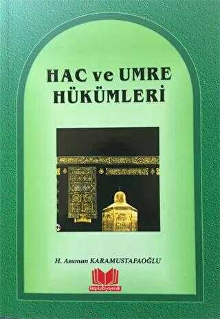 Hac ve Umre Hükümleri - Kitap Kalbi Yayıncılık