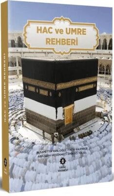 Hac ve Umre Rehberi - 1