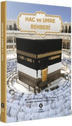 Hac ve Umre Rehberi - İsmailağa Yayınları