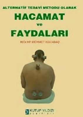 Hacamat ve Faydaları - 1