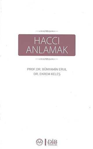 HACCI ANLAMAK - Diyanet İşleri Başkanlığı