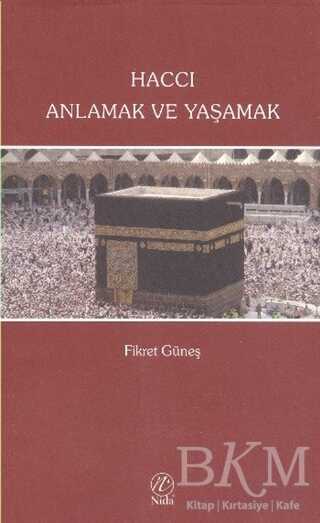Haccı Anlamak ve Yaşamak - Elvan Yayıncılık