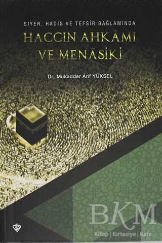 Haccın Ahkamı ve Menasiki - 1