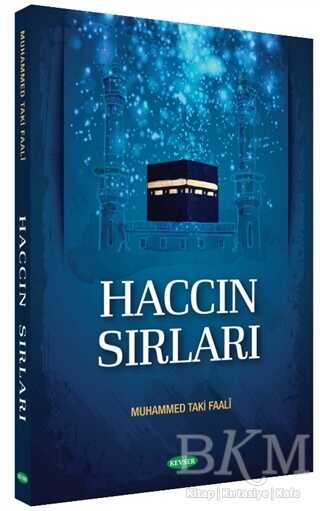 Haccın Sırları - Kevser Yayınları