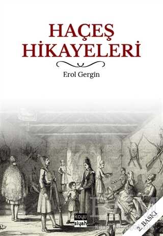 Haçeş Hikayeleri - Koyu Siyah Kitap