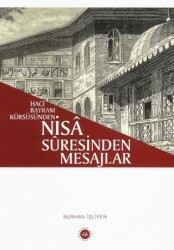 Hacı Bayram Kürsüsünden - Nisa Suresinden Mesajlar - Diyanet İşleri Başkanlığı