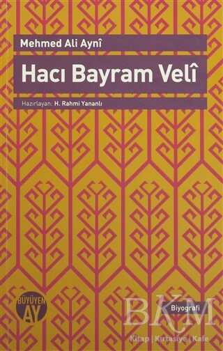 Hacı Bayram Veli - Büyüyen Ay Yayınları