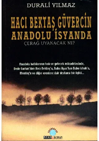 Hacı Bektaş Güvercin Anadolu İsyanda - Ozan Yayıncılık