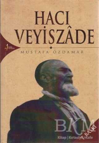 Hacı Veyiszade - Kırk Kandil Yayınları