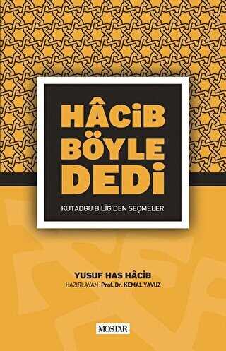 HACİB BÖYLE DEDİ - Mostar Yayınları