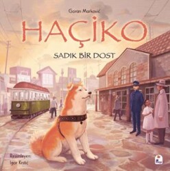 Haçiko – Sadık Bir Dost - İndigo Çocuk