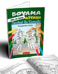 Hacivat İle Karagöz - Karagözden Şiirler Hikayeli Boyama Kitabı 4+Yaş - Bordo Ressam