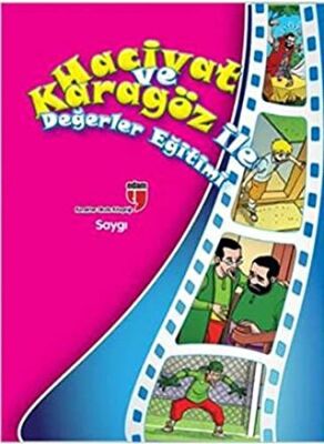 Hacivat ve Karagöz ile Değerler Eğtiimi : Saygı kapağı