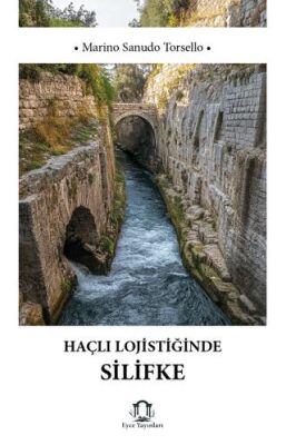 Haçlı Lojistiğinde Silifke - 1