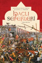 Haçlı Seferleri - Ketebe Yayınları