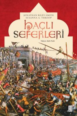 Haçlı Seferleri - 1
