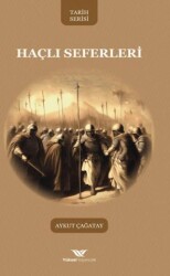 Haçlı Seferleri - Yüksel Yayıncılık