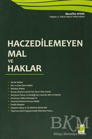 Haczedilemeyen Mal ve Haklar - Adalet Yayınevi