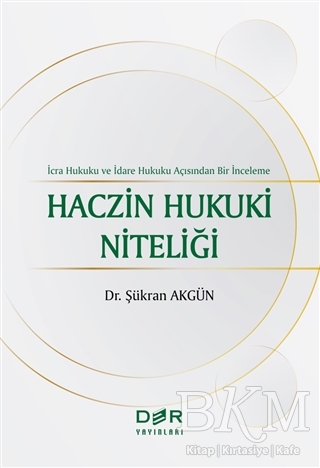 Haczin Hukuki Niteliği - Der Yayınları
