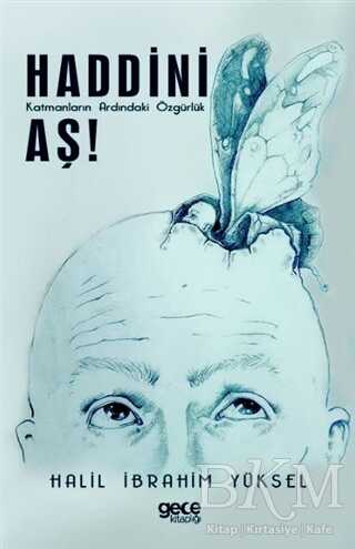 Haddini Aş! - Gece Kitaplığı