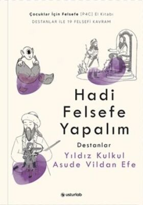 Hadi Felsefe Yapalım 2 - Destanlar - 1