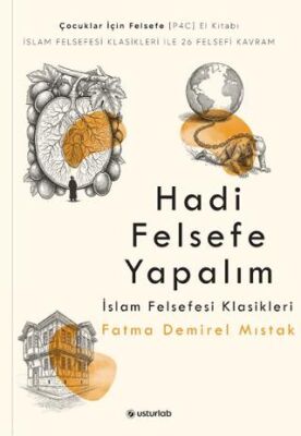 Hadi Felsefe Yapalım 3 - İslam Felsefesi Klasikleri - 1