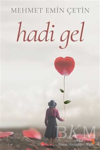 Hadi Gel - Cinius Yayınları