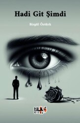 Hadi Git Şimdi - Tilki Kitap