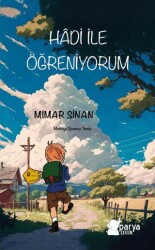 Hadi ile Öğreniyorum - Mimar Sinan - Parya Kitap
