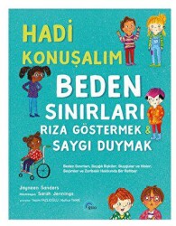 Hadi Konuşalım Beden Sınırları Rıza Göstermek - Saygı Duymak - İgloo Yayınevi