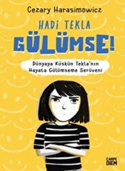 Hadi Tekla Gülümse! - Carpe Diem Kitapları