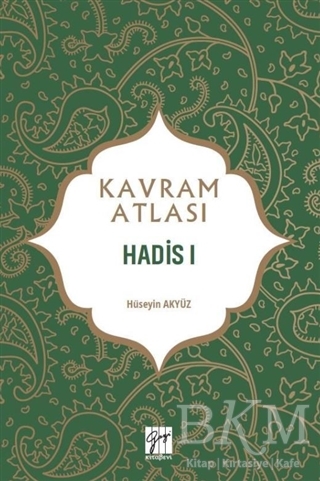 Hadis 1 - Kavram Atlası - Gazi Kitabevi