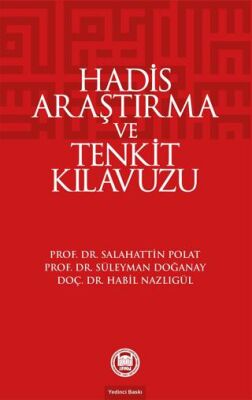 Hadis Araştırma ve Tenkit Klavuzu - 1