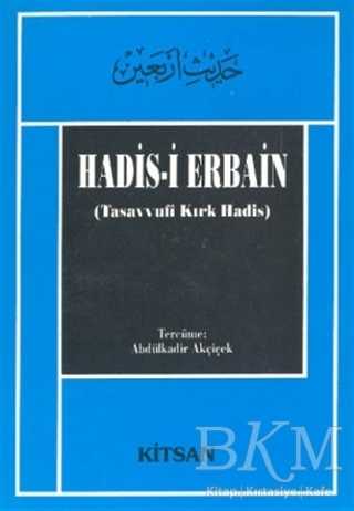 Hadis-i Erbain - Kitsan Yayınları