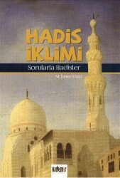 Hadis İklimi - Sorularla Hadisler - Özdemir Kitabevi