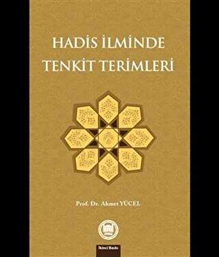 Hadis İlminde Tenkit Terimleri - Marmara Üniversitesi İlahiyat Fakültesi Vakfı