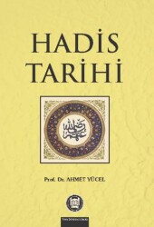 Hadis Tarihi - Marmara Üniversitesi İlahiyat Fakültesi Vakfı