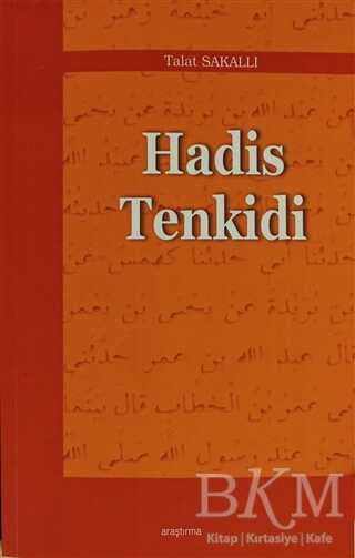 Hadis Tenkidi - Araştırma Yayınları
