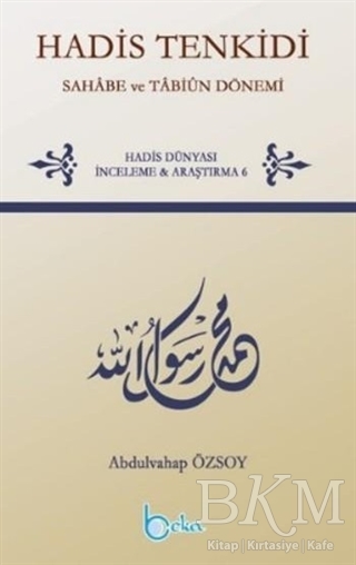 Hadis Tenkidi - Beka Yayınları
